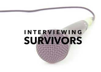 Interviewing Survivors picture